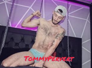 TommyPervert