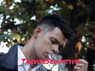 TrevorSeductive