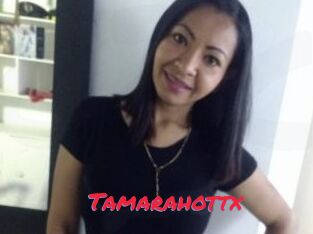 Tamarahottx