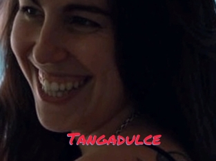 Tangadulce