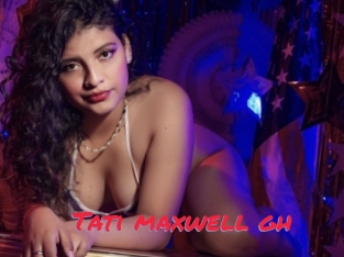 Tati_maxwell_gh