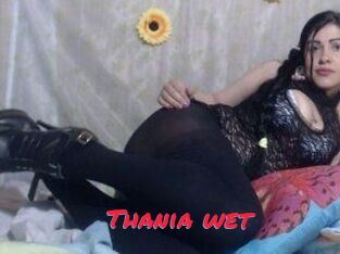 Thania_wet