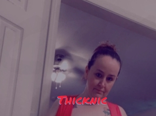 Thicknic