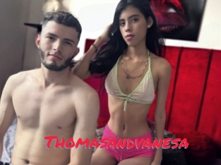 Thomasandvanesa
