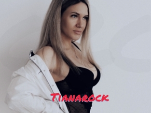 Tianarock