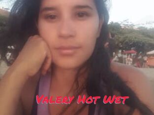 Valery_Hot_Wet