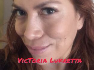 VicToria_Lukretta