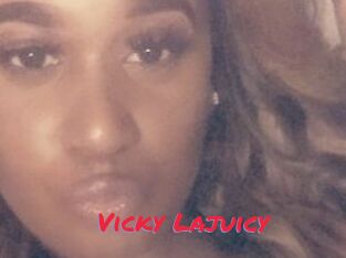 Vicky_Lajuicy