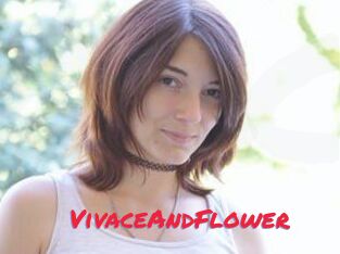 VivaceAndFlower