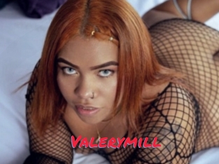 Valerymill