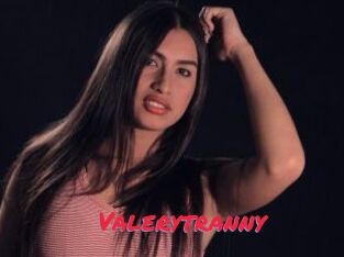 Valerytranny