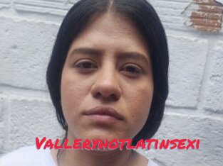 Valleryhotlatinsexi