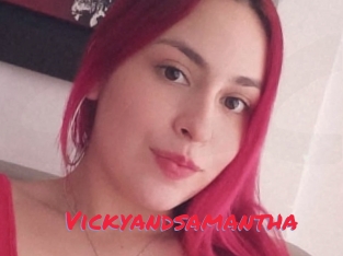 Vickyandsamantha