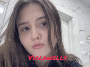 Violawells