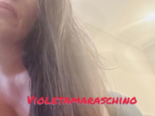 Violetamaraschino