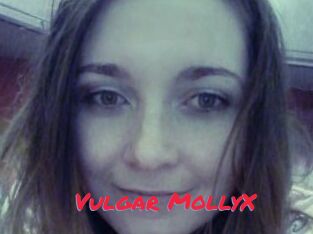 Vulgar_MollyX