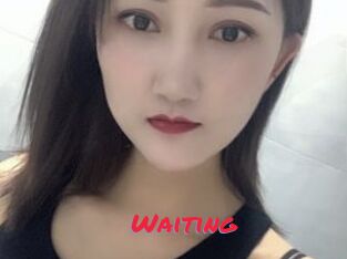 Waiting