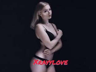 Xrayylove