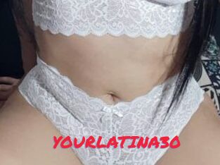 YOURLATINA30