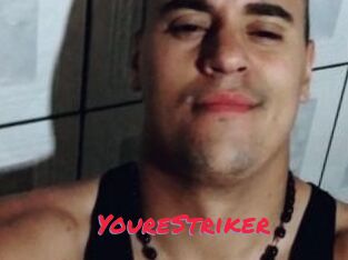 YoureStriker