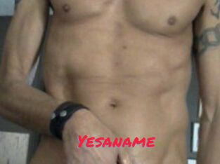 Yesaname